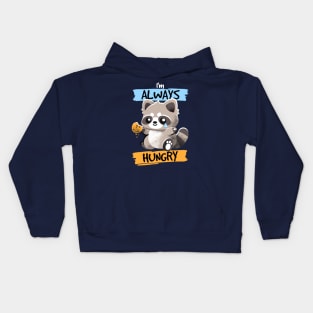 Raccoon always hungry Kids Hoodie